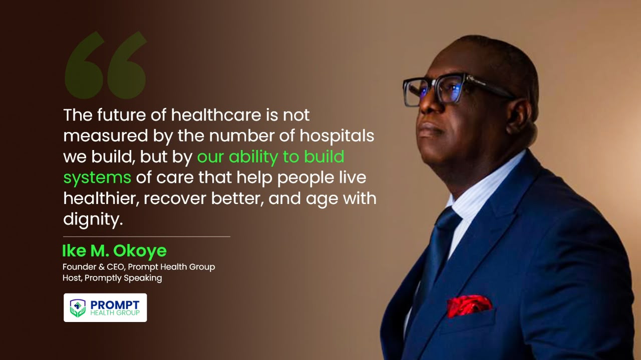 Ike M. Okoye healthcare quote